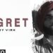 Ammy Virk Revealed The Release Date Of His Next Song, “Regret”