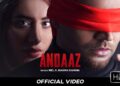 Famous Punjabi Singer Miel New Single “Andaaz” Featuring Mahira Sharma Released!