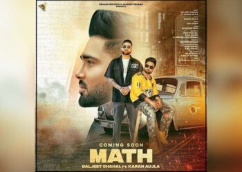 Daljeet Chahal Release The Poster Of His Upcoming Song “Math”