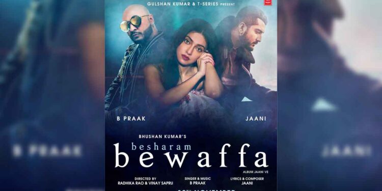 Jaani & B Praak are All Set to Release their Next Song Titled “Besharam Bewaffa”
