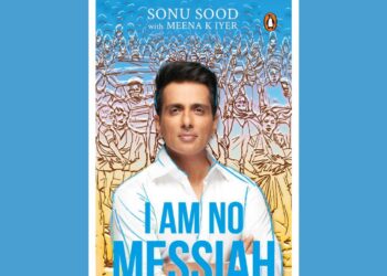 The Book of Sonu Sood Titled “I Am No Messiah” Will Come Out in December!