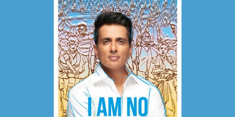 The Book of Sonu Sood Titled “I Am No Messiah” Will Come Out in December!