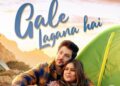 Tony Kakkar & Neha Kakkar Revealed the Poster & Release Date of Their Next Song Titled “Gale Lagana Hai”
