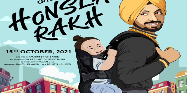 The First Poster of “Honsla Rakh” Starrer Diljit Dosanjh, Shehnaz Gill & Sonam Bajwa is Out!