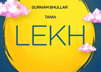 Gurnam Bhullar & Tania are All Set to Appear Together in a New Film Titled “Lekh”