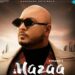 B Praak Revealed the Poster & Release Date of His Next Song Titled “Mazaa”