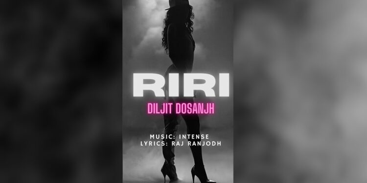 Diljit Dosanjh Release the Video of His Recently Released Song Titled RiRi (Rihana)
