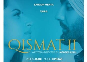 The Release Date of One of The Most-Awaited Pollywood Films Titled “Qismat 2” is Finally Out!