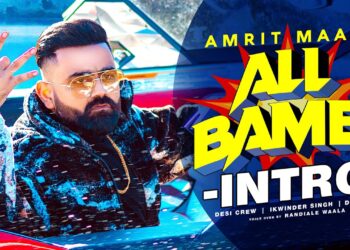 Amrit Mann Revealed the List of All the Tracks from His Album “All Bamb”