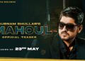Gurnam Bhullar Released the Teaser of His Upcoming Song Titled “Mahoul”