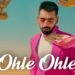 Maninder Buttar is All Set to Release the Music Video of “Ohle Ohle” Tomorrow
