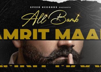 Amrit Maan Revealed the Track List & Release Date of His Debut Album “All Bamb”