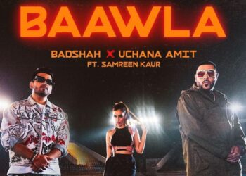Baawla: Badshah’s New Track with Amit Uchana and Samreen Kaur Will Come Out on This Date!