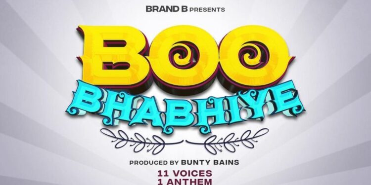 Boo Bhabiye: Bunty Bains Announced a New Track that Will Feature ‘11 Singers’