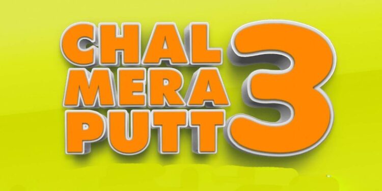 Chal Mera Putt 3: Teaser & Release Date of this Punjabi Movie is Out