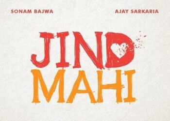 Sonam Bajwa & Ajay Sarkaria are All Set to Appear in a New Film Titled “Jind Mahi”