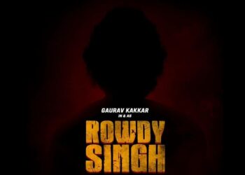 Rowdy Singh: Gaurav Kakkar is Set to Appear in a New Punjabi Film