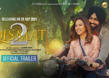 Qismat 2 Trailer: Ammy Virk & Sargun Mehta’s Comedy Drama will be a Rollercoaster Full of Emotions
