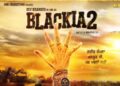 Blackia 2: Dev Kharoud Unveils the First Look Poster of His Next Project
