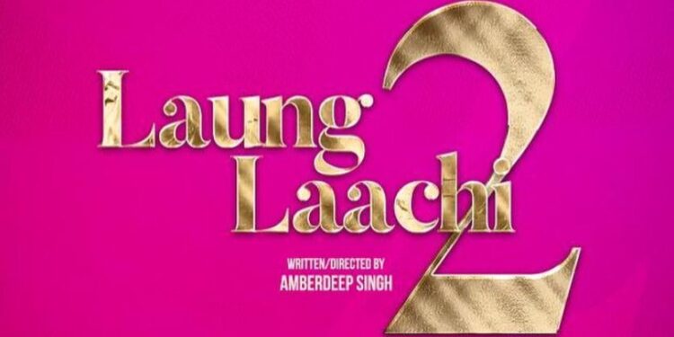 Laung Laachi 2