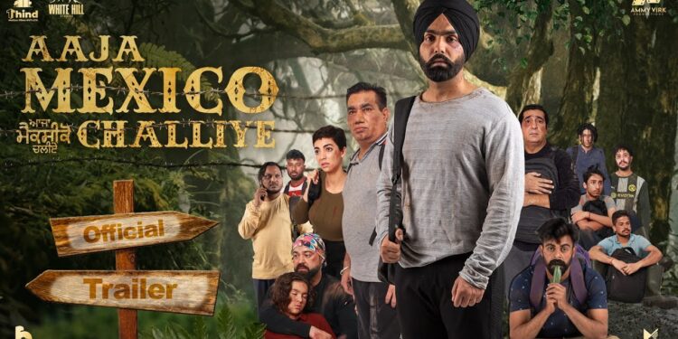 Aaja Mexico Challiye Trailer