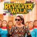 Revolver Wala