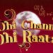 Ohi Chann Ohi Raatan