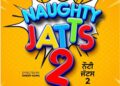 Naughty Jatts 2
