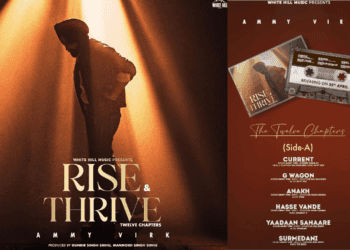 Ammy Virk’s Rise & Thrive album