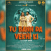 Tu Bann Da Vekhi Ki movie
