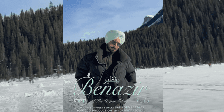 Benazir by Satinder Sartaaj