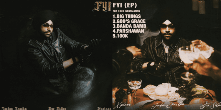 FYI EP by Jordan Sandhu