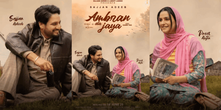 Sajjan Adeeb’s Ambran Da Jaya