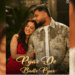 Gulab Sidhu’s Pyar De Badle Pyar