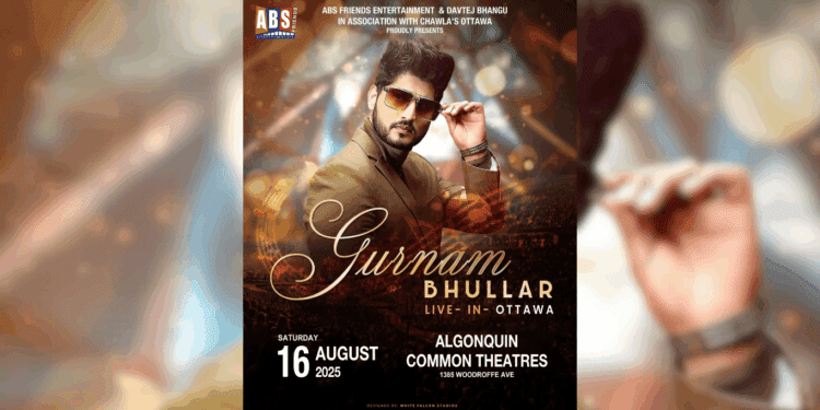 Gurnam Bhullar Live in Ottawa