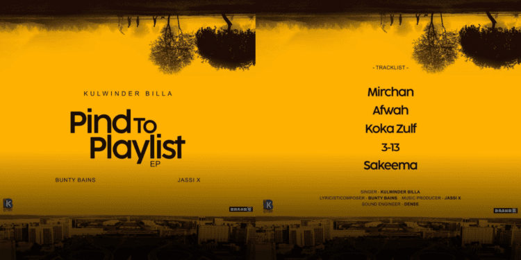 Pind To Playlist EP by Kulwinder Billa