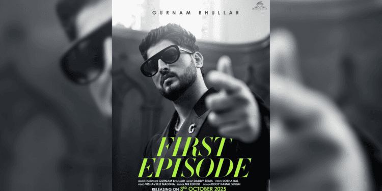 Gurnam Bhullar's New Song First Episode