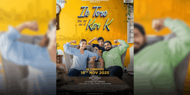 Ik Tere Kar K – A Tale That Redefines Family, Faith, and Love