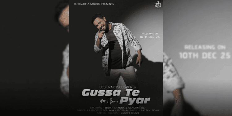 Debi Makhsoospuri’s Gussa Te Pyar